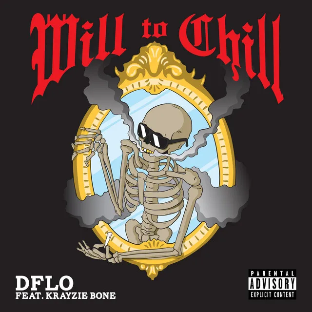 Will to Chill (feat. Krayzie Bone)