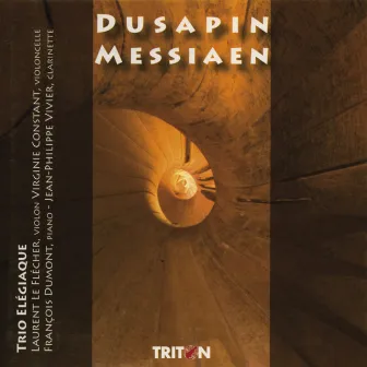 Pascal Dusapin: Trio Rombach - Olivier Messiaen: Quatuor pour la fin du temps by Jean-Philippe Vivier