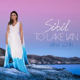 Vana Lchin / To Lake Van by Sibil