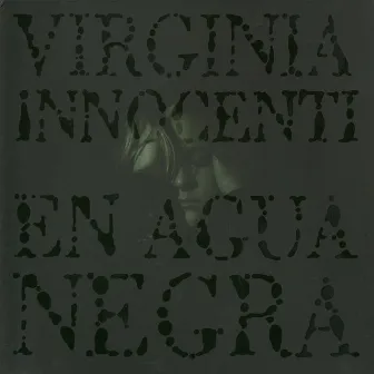 En Agua Negra by Virginia Innocenti