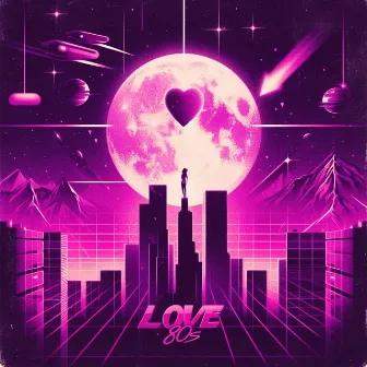 Love 80'S by V1nyk