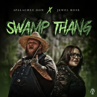 Swamp Thang by Apalachee Don