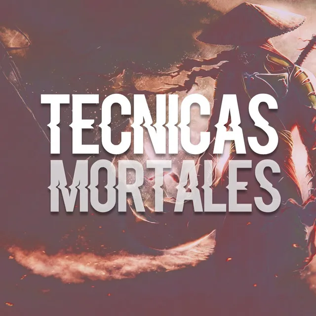 Técnicas Mortales