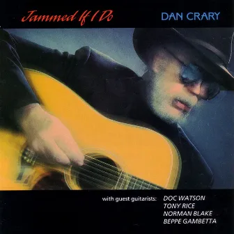 Jammed If I Do by Dan Crary