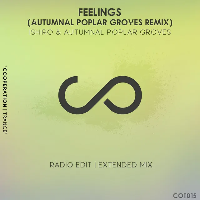 Feelings - Autumnal Poplar Groves Radio Edit