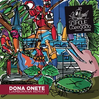 Jamburana (Remixes) by Dona Onete