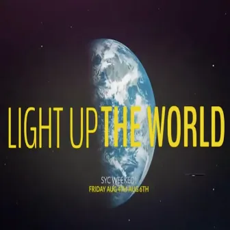 Light Up The World EP by ABC SYC 2023 MixTape