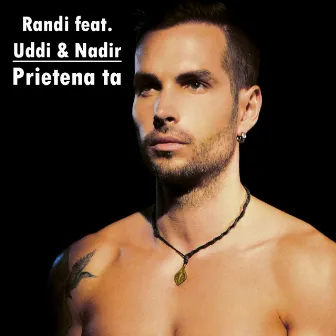 Prietena ta by RANDI