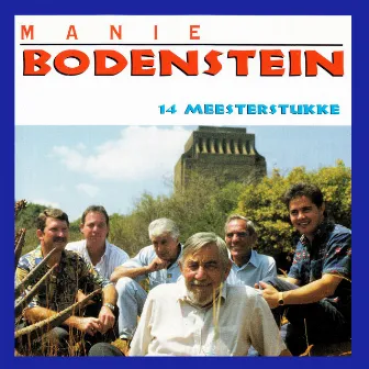 14 Meesterstukke by Manie Bodenstein