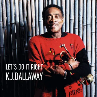 Let's Do It Right by K.J. Dallaway