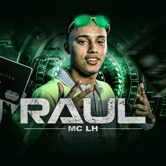 Raul by MC LH