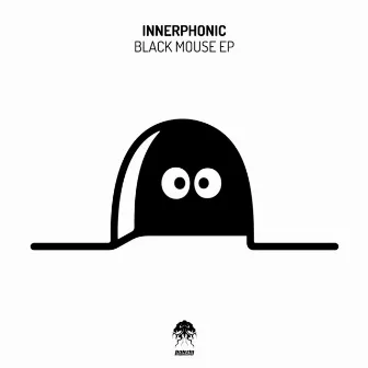 Black Mouse EP by Innerphonic