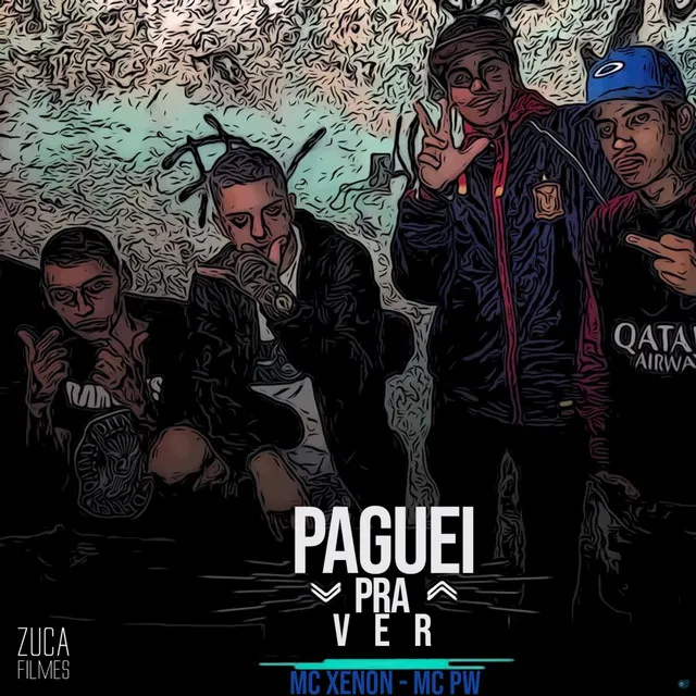 Paguei pra Ver (feat. DJ Lukinha da Inestan, DJ João da Inestan & DJ TG da Inestan)