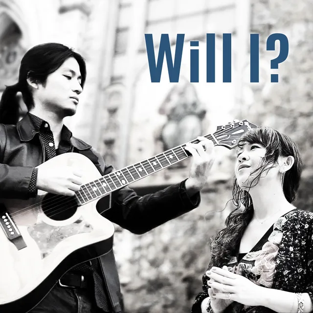 Will I?