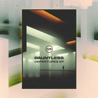 Departures EP by Dauntless