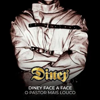 O Pastor Mais Louco by Diney Face a Face