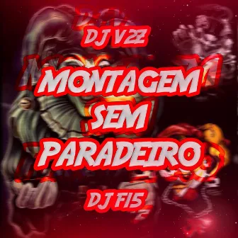 Montagem sem Paredeiro by DJ F15