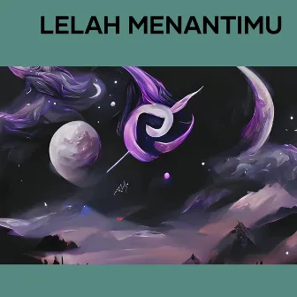 Lelah Menantimu by 