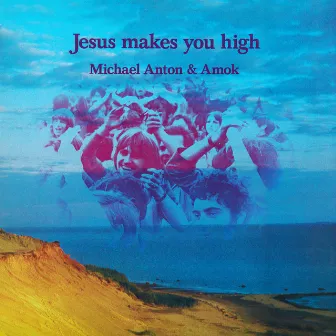 Jesus Makes You High (Remastered 2023) by Frank Dostal