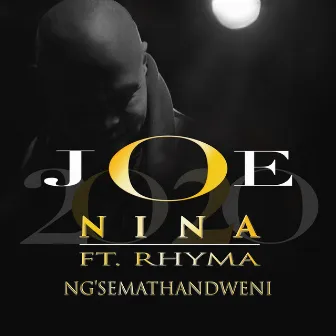 Ng'semathandweni by Joe Nina