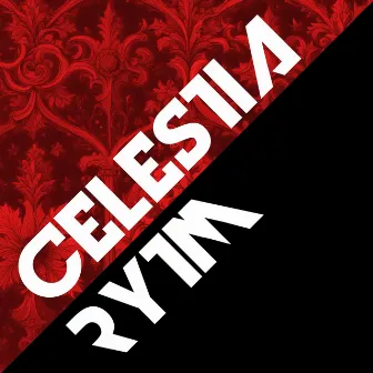 Celestia Rytm by Stanley Hottek