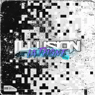 Illusion by La Teigne