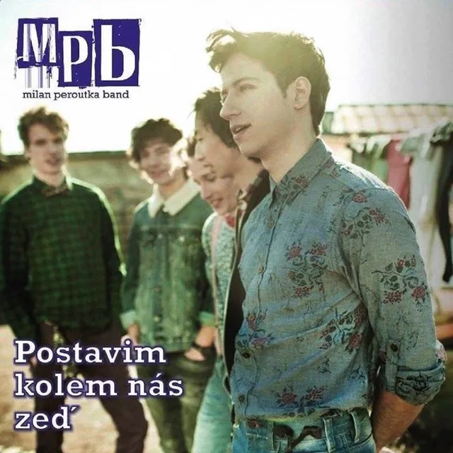 Postavim Kolem Nas Zed - Original