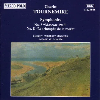 Tournemire: Symphonies Nos. 3 and 8 by Charles Tournemire