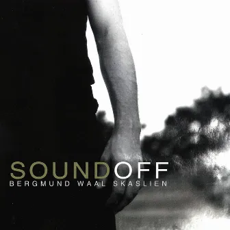 Soundoff by Bergmund Waal Skaslien