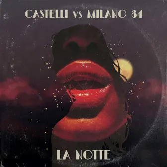 La notte by CASTELLI