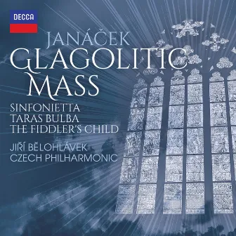 Janáček: Glagolitic Mass; Taras Bulba; Sinfonietta; The Fiddler’s Child by Jiří Bělohlávek