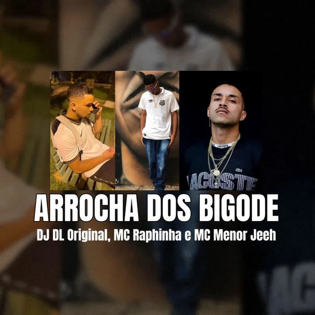 Arrocha dos Bigode