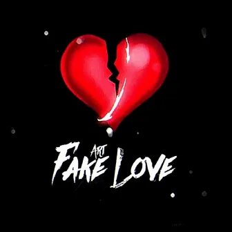 Fake Love by Big Jazz