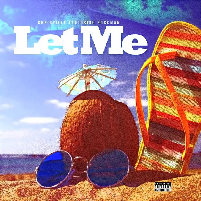 Let Me (feat. Rockman)