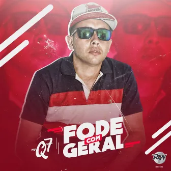 Fode com geral by MC Q7