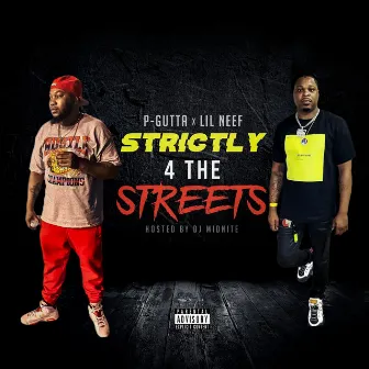 Strictly 4 The Streets by P-Gutta