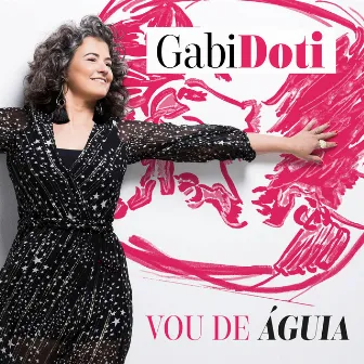 Vou de Águia by Gabi Doti