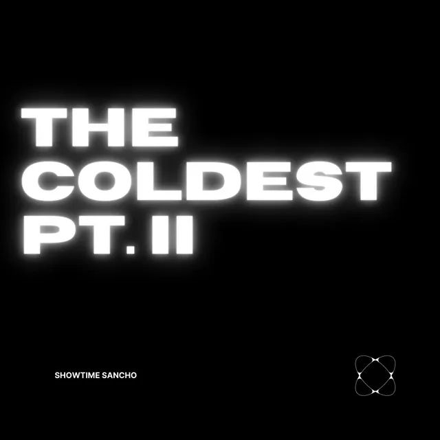 The Coldest pt. 2