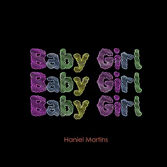 Baby Girl by Haniel Martins