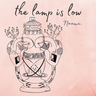 The Lamp is Low by Naama