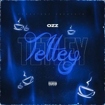 Tetley by Ozz