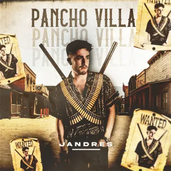 Pancho Villa by Jandres