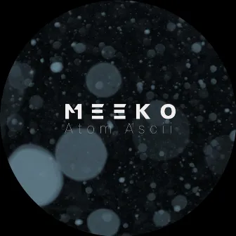 Meeko by Atom Ascii