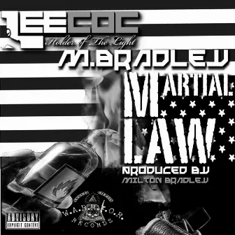 Martial Law (feat. M. Bradley) by Lee-Coc 