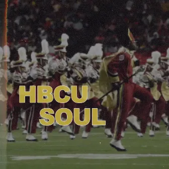 HBCU Soul by J.O.N