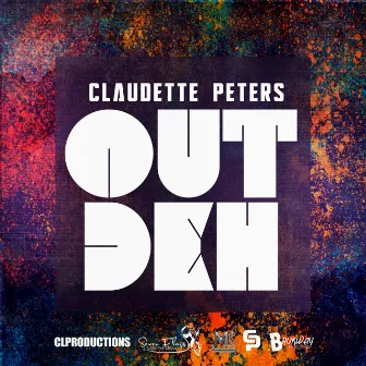 Out Deh by Claudette Peters