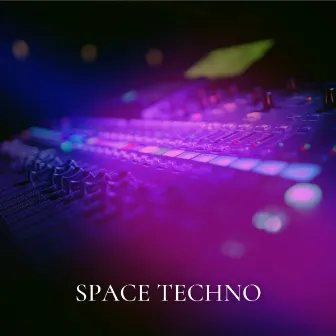 Space Techno by TECHNO CLUB RADIO