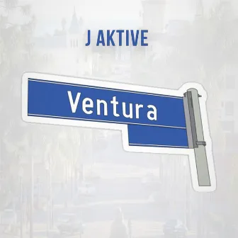 Ventura by J Aktive