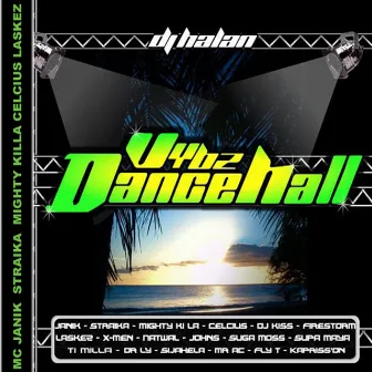 Vybz Dancehall by DJ Halan