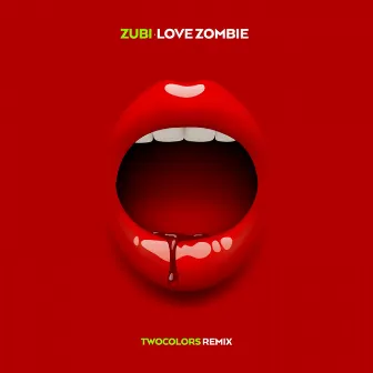 Love Zombie by Zubi